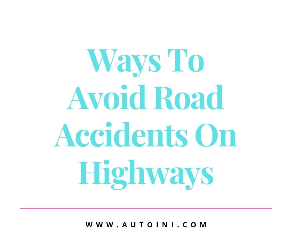 Ways To Avoid Road Accidents On Highways of Indonesia