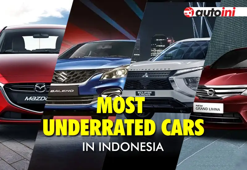 Mobil Paling Diremehkan di Indonesia Most Underrated Cars in Indonesia