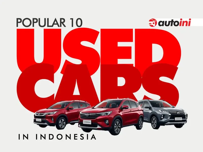 Popular 10 Used Cars in Indonesia - autoini