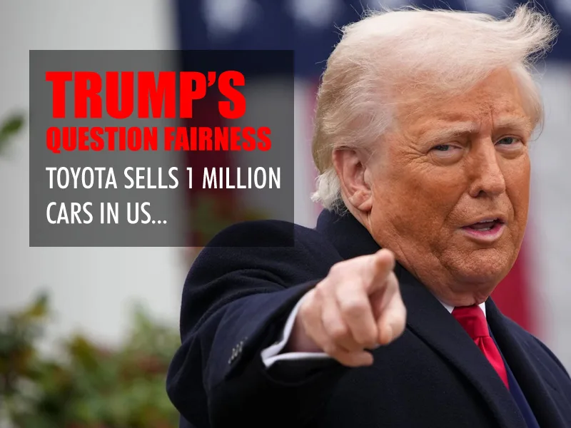 Trump Questions Fairness Toyota Sells 1M Cars in US, But US Cars Struggle in Japan Indonesia - autoini